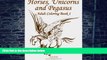 PDF  Horses, Unicorns and Pegasus Adult Coloring Book 1 (Volume 1) Nick Snels  PDF