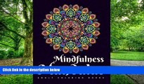 Buy NOW Inky Balm Designs Adult Coloring Books: Mindfulness Mandalas: A mandala coloring book for