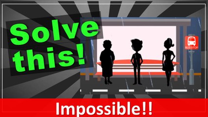 5 “Easy“ Trick Questions ...& one IMPOSSIBLE Question (with answers!)