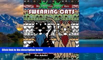 Buy NOW  Swearing Cats : Cat Swear Word Coloring Book For Adults With Some Very Sweary Words: Over