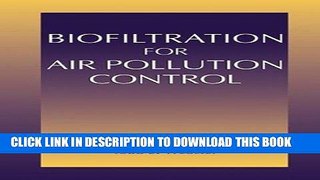 [DOWNLOAD] EPUB Biofiltration for Air Pollution Control Audiobook Free