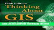 [PDF] Online Thinking About GIS: Geographic Information System Planning for Managers, Fifth
