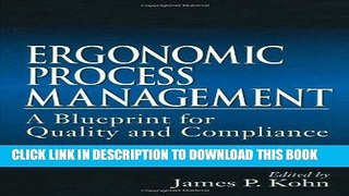 [DOWNLOAD] EBOOK Ergonomics Process Management: A Blueprint for Quality and Compliance Audiobook
