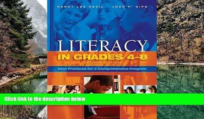 Buy NOW Nancy Lee Cecil Literacy in Grades 4-8: Best Practices for a Comprehensive Program  On Book