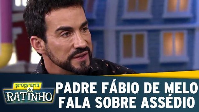 Padre Fábio de Melo fala sobre assédio