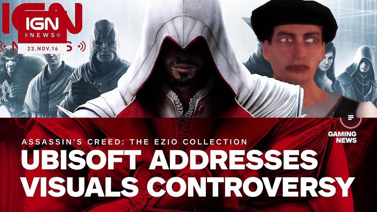 Ubisoft Addresses Assassin's Creed: The Ezio Collection Visuals Controversy - IGN News