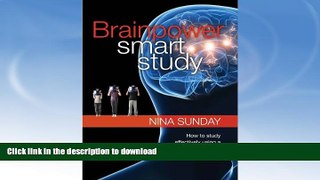 READ  Brainpower Smart Study: How to study effectively using a tested and proven 8-step method