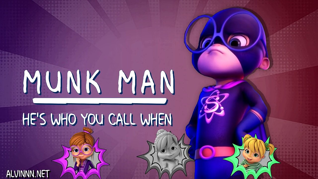 The Chipettes - Munk Man (with lyrics)