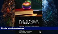 #A# LGBTQ Voices in Education: Changing the Culture of Schooling  Epub Download Epub