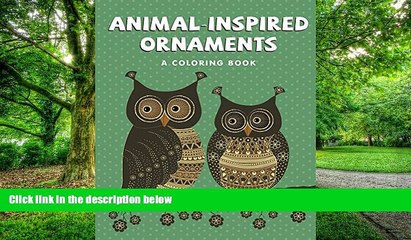 Buy NOW Jupiter Kids Animal-Inspired Ornaments (A Coloring Book) (Animal Ornaments and Art Book