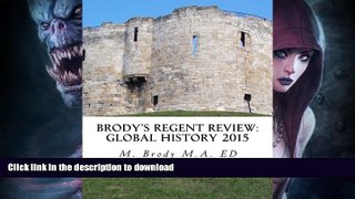 FAVORITE BOOK  Brodys Regent Review: Global History 2015: Global regents review in less than 100