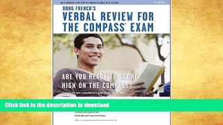 READ BOOK  COMPASS Exam - Doug French s Verbal  Prep FULL ONLINE