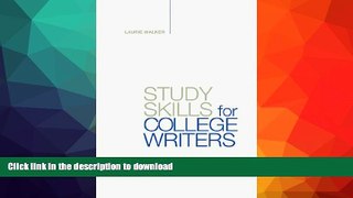 FAVORITE BOOK  Study Skills for College Writers FULL ONLINE