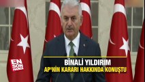 Başbakan Yıldırım AP'nin Türkiye kararı hakkında konuştu