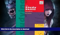 READ BOOK  Study Skills Handbook (Studying Skills) FULL ONLINE
