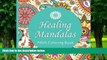 Buy Color Time Publishing Adult Coloring Book: Healing Mandalas (50 Rejuvenating Designs)  Full