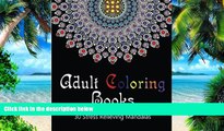 Buy NOW Susan Stressless Adult Coloring Books: 30 Stress Relieving Mandalas: (Coloring Books For