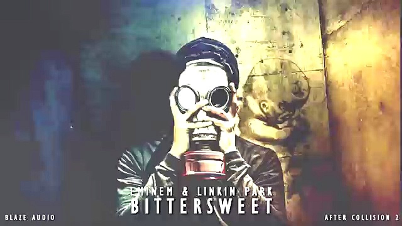 Eminem & Linkin Park - Bittersweet [After Collision 2]