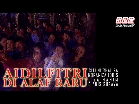 Siti Nurhaliza, Noraniza Idris, Liza Hanim, Anis Suraya - Aidilfitri Di Alaf Baru (Official MV - HD)