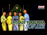 Sofaz - Inilah Harinya (Official Music Video - HD)