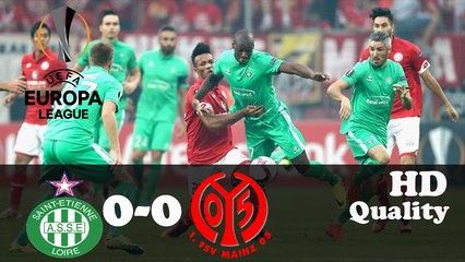 SAINT-ETIENNE VS MAINZ 05 0-0 HIGHLIGHTS EUROPA LEAGUE 24/11/2016
