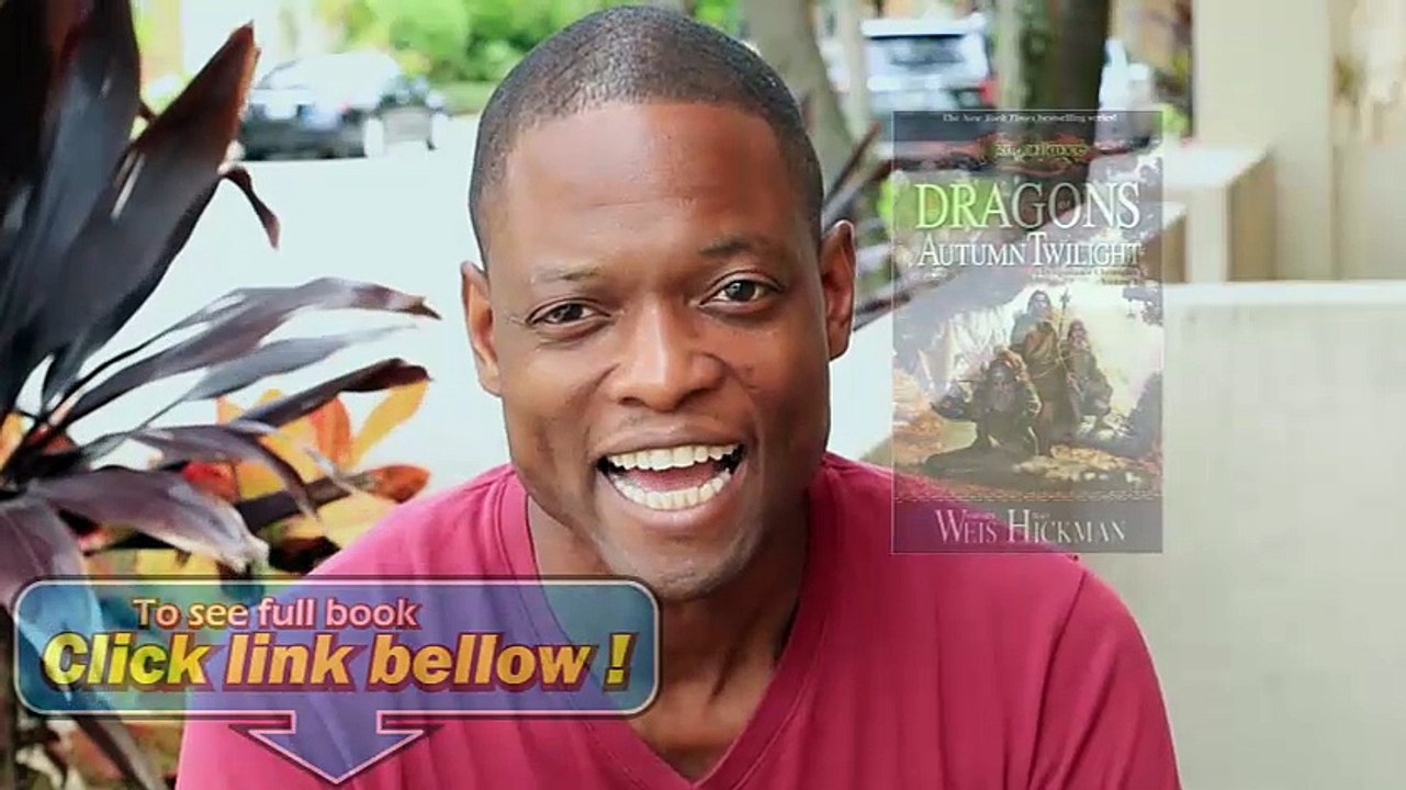 Dragons of Autumn Twilight (Dragonlance Chronicles, Volume I)