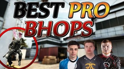BEST PRO BHOPS! [ft. roca, JW, Shroud & More!] #CSGO