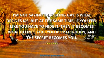 Alan Ball Quotes #3