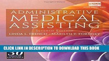 [READ] Kindle Administrative Medical Assisting (with Premium Web Site, 2 terms (12 months) Printed