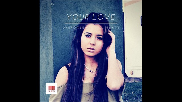 Chill Hip Hop Instrumental Rap Beat-Your Love-TL Beats