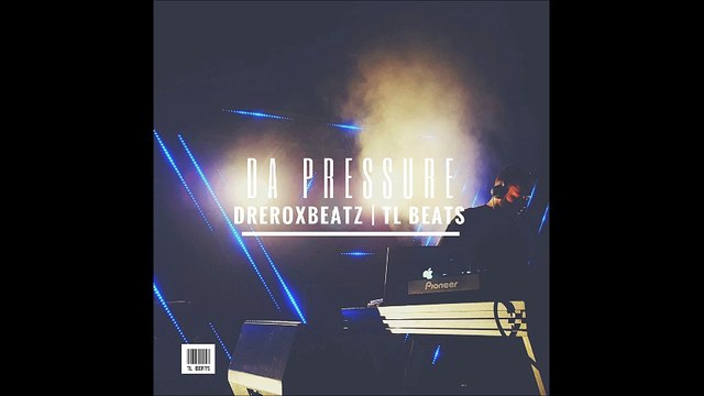 Dope Rap Beat Hip Hop Instrumental Da Pressure TL Beats