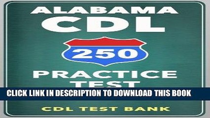 [READ] Kindle 250 Alabama CDL Practice Test Questions Audiobook Download
