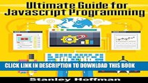 [READ] Mobi Javascript: The Ultimate guide for javascript programming (javascript for beginners,