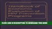 [READ] Kindle Handbook of Economic Evaluation of HIV Prevention Programs (Aids Prevention and