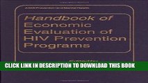 [READ] Kindle Handbook of Economic Evaluation of HIV Prevention Programs (Aids Prevention and