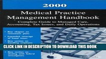 [READ] Kindle Medical Practice Management Handbook 2000: Policy Guide to Accounting and Tax