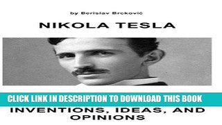 [READ] Kindle Nikola Tesla My Worldview: Inventions, Ideas, and Opinions Audiobook Download