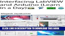 [READ] Mobi Interfacing LabVIEW and Arduino using LINX: Learn in a day PDF Download