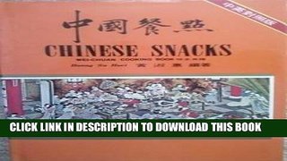 EPUB Chinese Snacks: Wei-chuan Cook Book PDF Full book