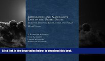 liberty books  Immigration and Nationality Laws of the United States: Selected Statutes, Regs and