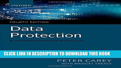 [PDF] Epub Data Protection: A Practical Guide to UK and EU Law Full Online