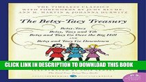 [PDF] The Betsy-Tacy Treasury: The First Four Betsy-Tacy Books Full Online