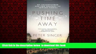 Read books  Pushing Time Away: My Grandfather and the Tragedy of Jewish Vienna BOOOK ONLINE