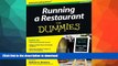 READ BOOK  Running a Restaurant For Dummies  BOOK ONLINE