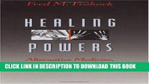 [READ] Kindle Healing Powers: Alternative Medicine, Spiritual Communities, and the State (Morality