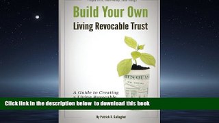 liberty book  Build Your Own Living Revocable Trust: A Guide to Creating a Living Revocable Trust