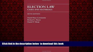 liberty books  Election Law: Cases And Materials BOOOK ONLINE