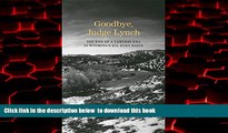 liberty book  Goodbye, Judge Lynch: The End of the Lawless Era in Wyomingâ€™s Big Horn Basin