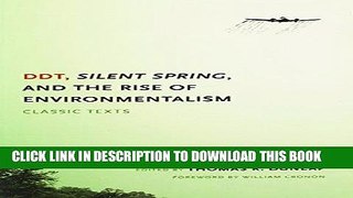 [PDF] Epub DDT, Silent Spring, and the Rise of Environmentalism: Classic Texts (Weyerhaeuser