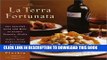 MOBI La Terra Fortunata: The Splendid Food and Wine of Friuli Venezia-Giulia, Italy s Great